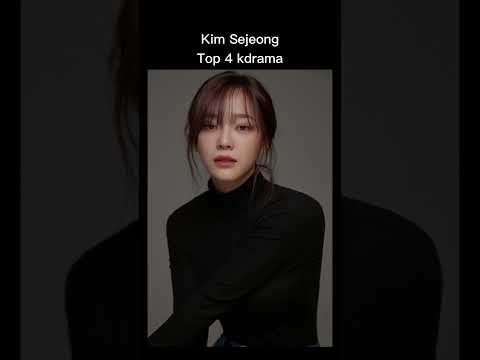 Kim Sejeong Top 4 kdrama #kimsejeong #kdrama #fyp #viral