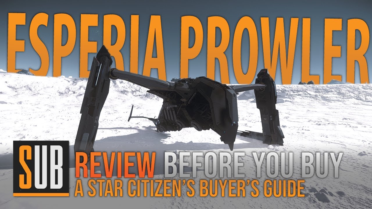 Star Citizen Esperia Prowler Buyer’s Guide 🚀