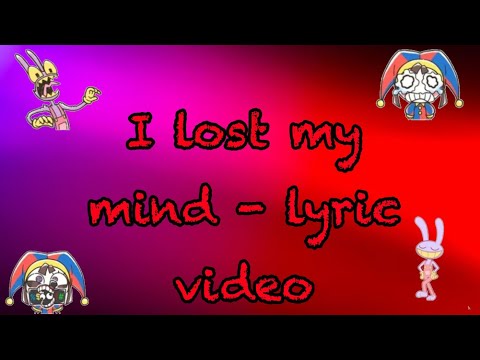 I Lost My Mind (Lyrics) - Silva Hound ft Lizzie & Michael
