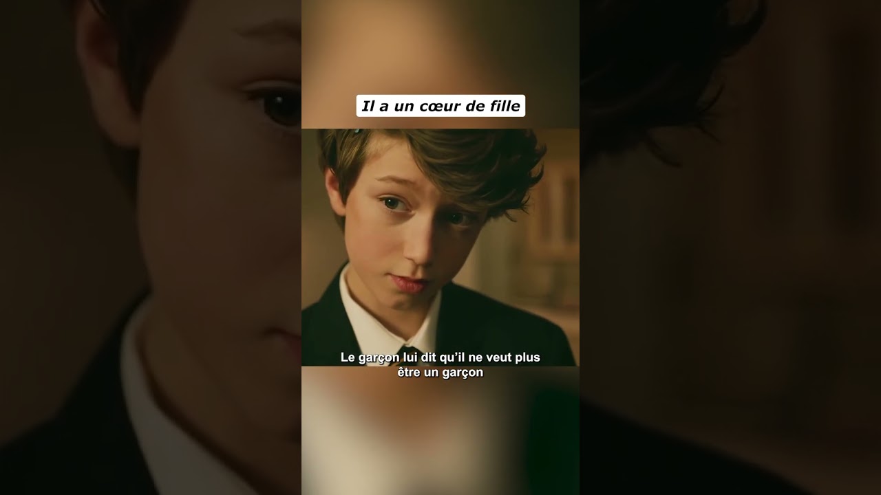 Il a un cœur de fille 💖 : Un film français plein de magie et d’émotion