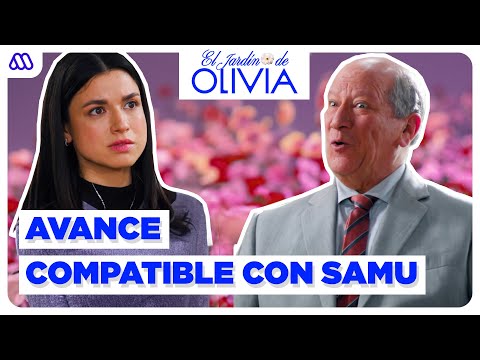 AVANCE Capítulo 163 | Luis Emilio es COMPATIBLE con Samu | El Jardín de Olivia