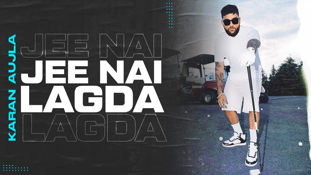 Jee Ni Lagda 🎶 Karan Aujla's Latest Punjabi Hit 2023 | Full Video & Making Memories
