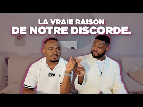LA VRAIE RAISON DE NOTRE DISCORDE.