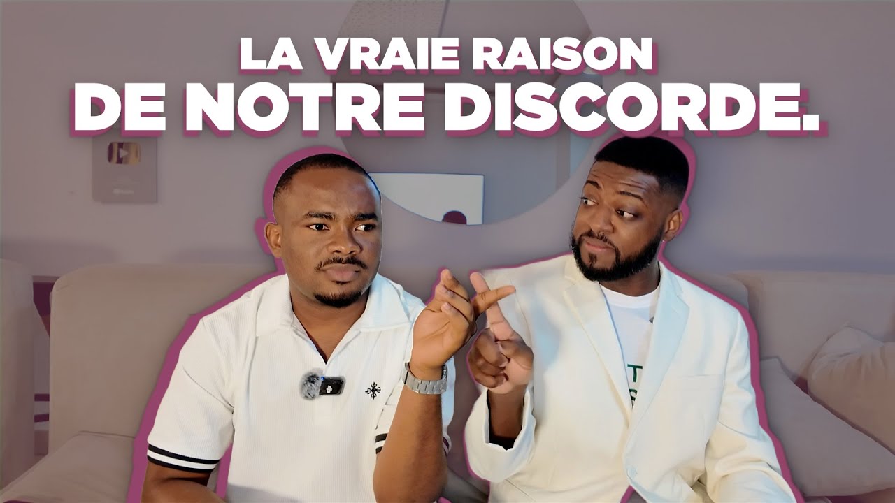 La véritable cause de notre discorde