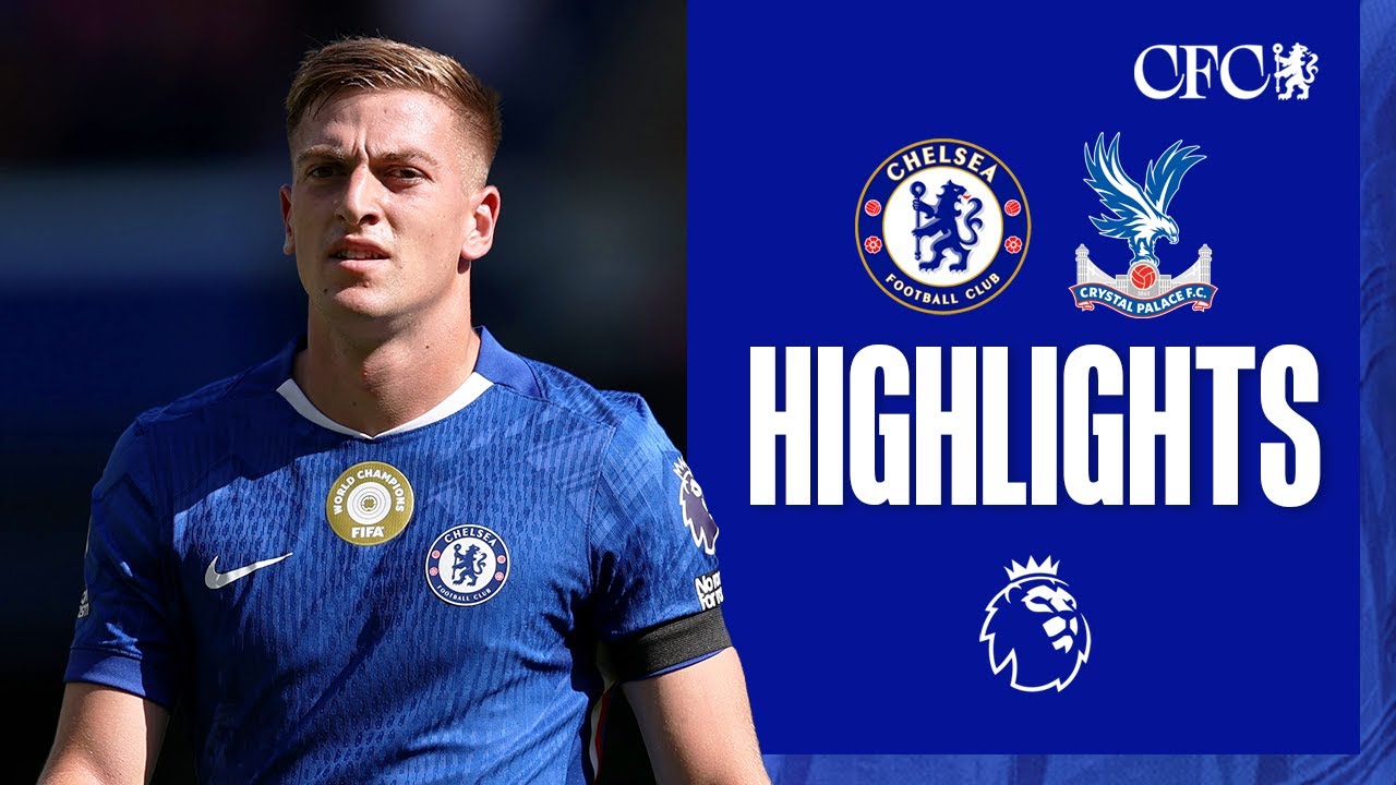 Chelsea vs Crystal Palace | Premier League Highlights | 2025/26