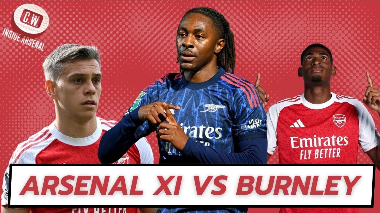 Arsenal vs Burnley: Team News, Predicted Lineup & Glasner’s Reaction ⚽
