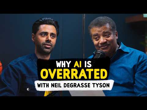 Why AI is Overrated - with Neil deGrasse Tyson