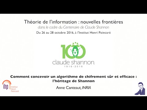 Comment concevoir un algorithme de chiffrement sûr et efficace : l'héritage de Shannon
