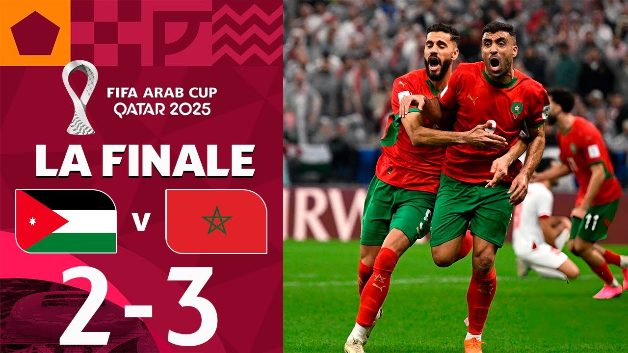Jordanie vs Maroc 2-3 | Finale Coupe Arabe 2025 ⚽