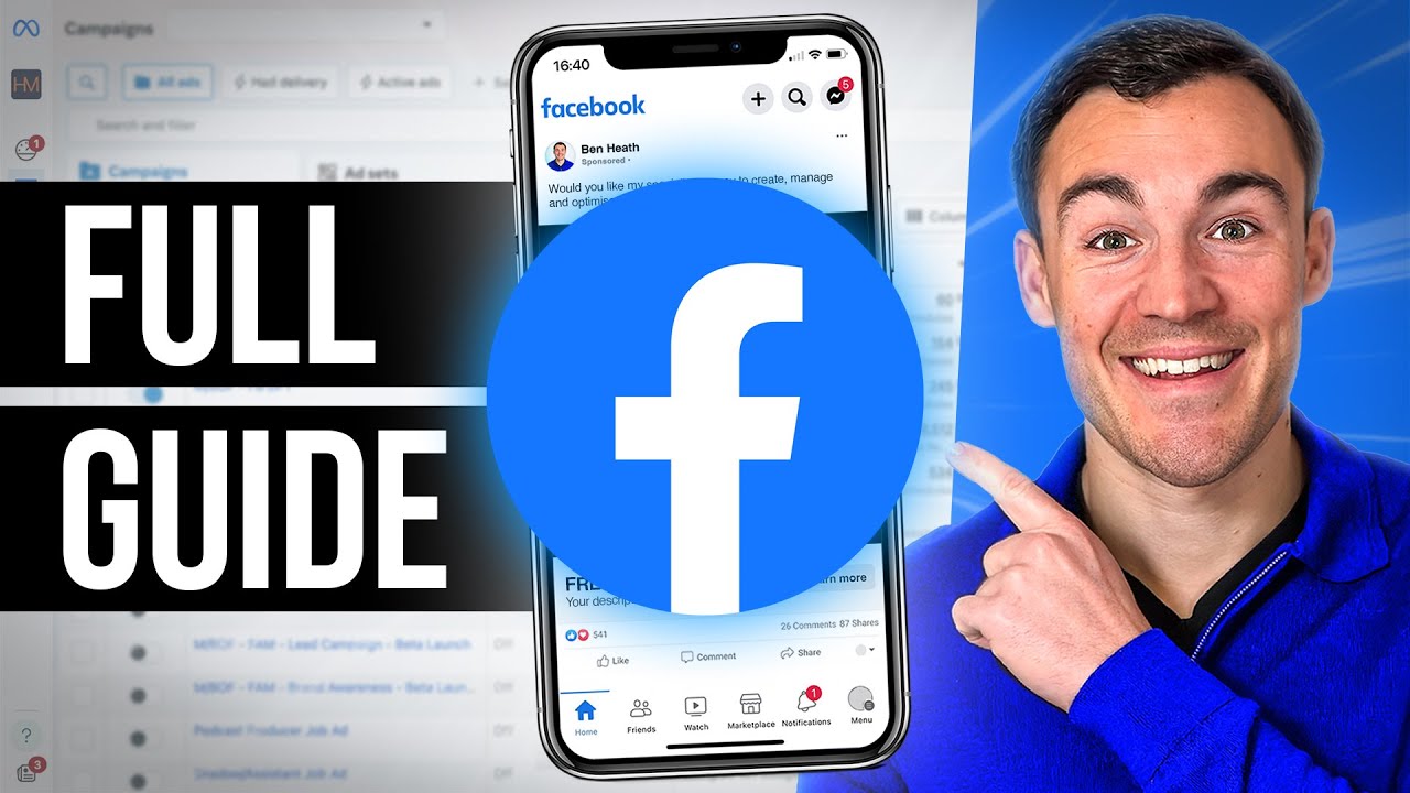 The BEST Facebook Ads Tutorial for Beginners (Full Guide)