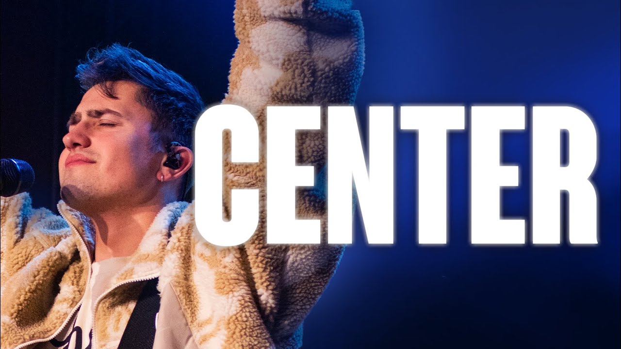 Center (Live) - Chroma Worship ft. Joel Barber 🎶