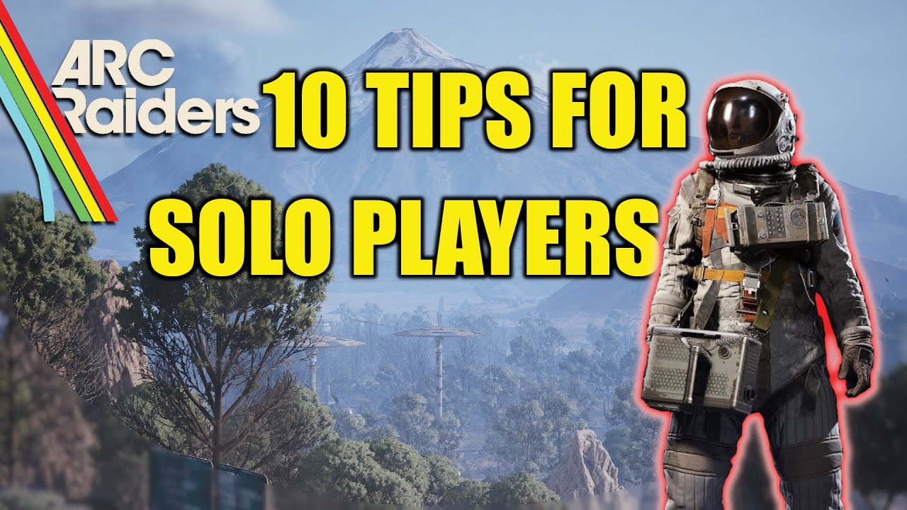 ARC Raiders Solo Survival Tips ๐ก๏ธ