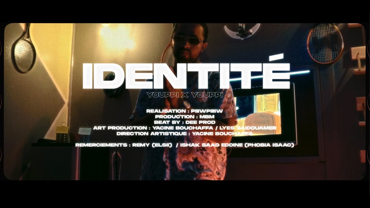YOUPPI X YOUPPI - IDENTITÉ (Prod by MBM)