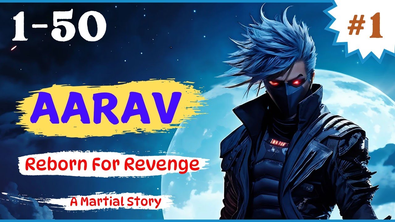 Aarav's Revenge Saga: Episodes 1-50 | Hindi Pocket FM Story 🔥