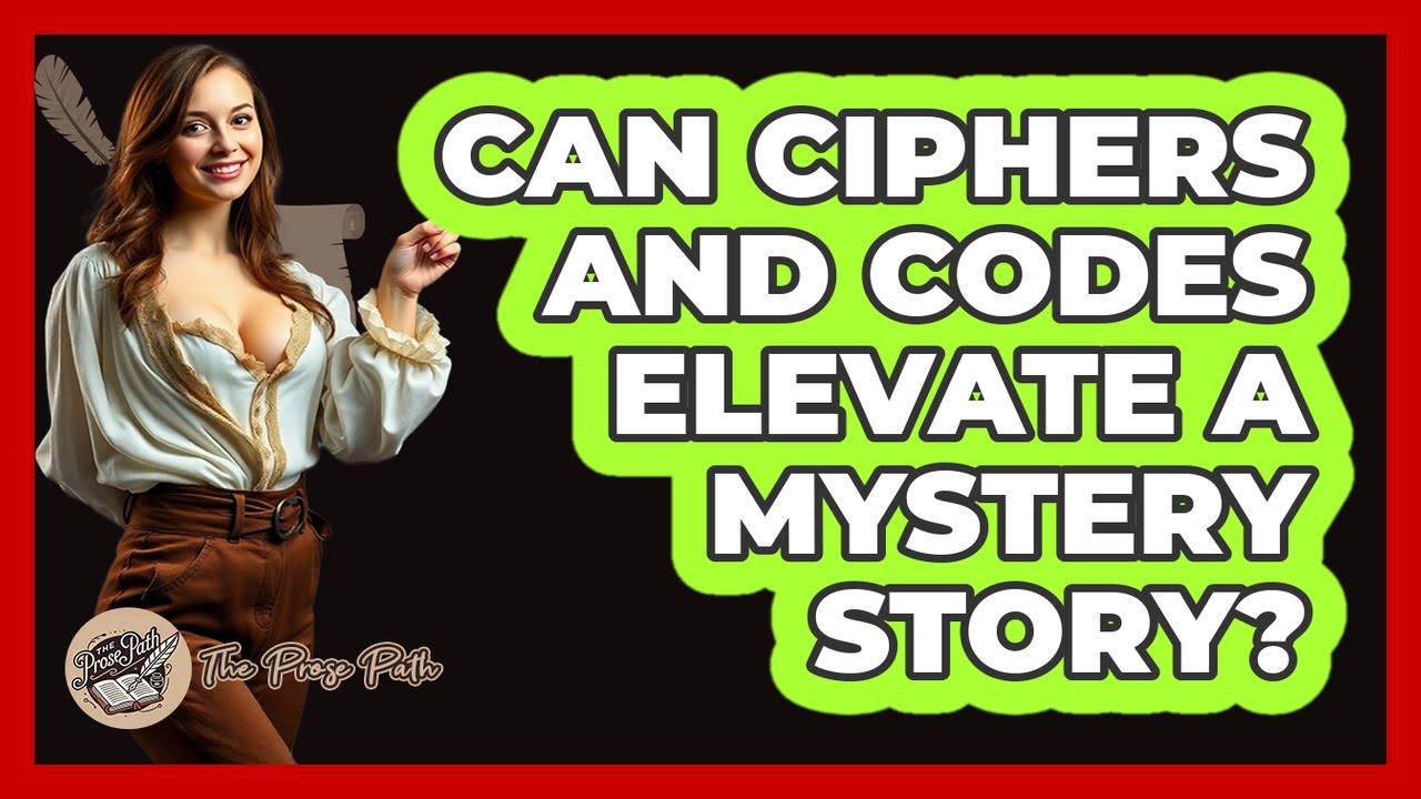 Unlocking the Power of Ciphers & Codes to Boost Your Mystery Stories 🔍
