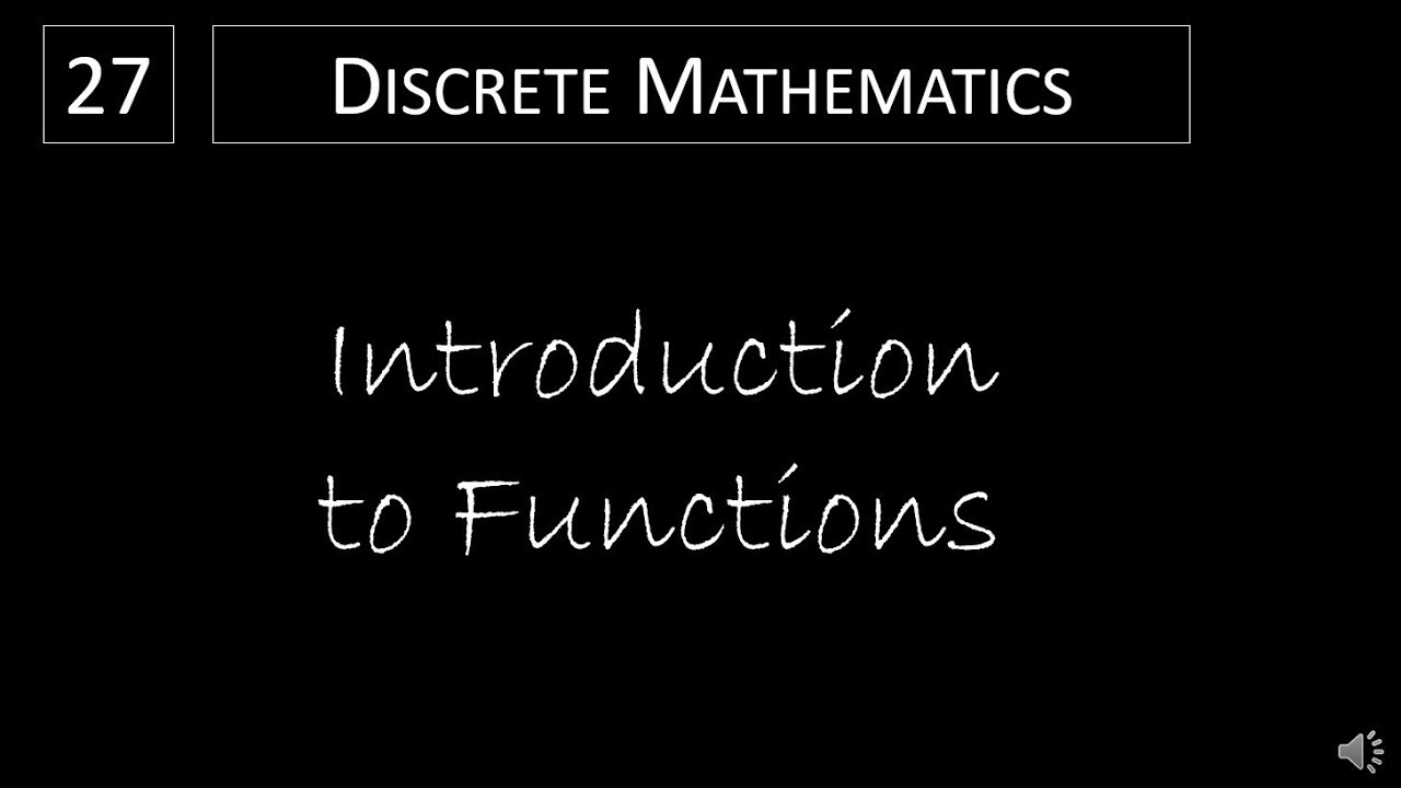 Introduction to Functions in Discrete Mathematics