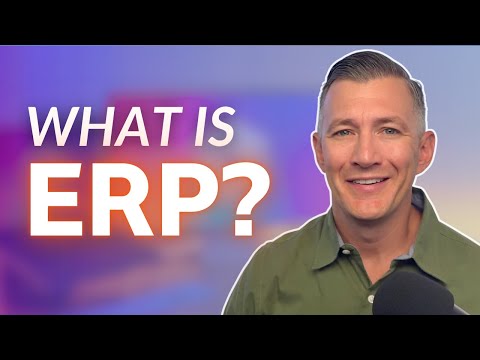 ERP Systems Explained in Under 8 Minutes