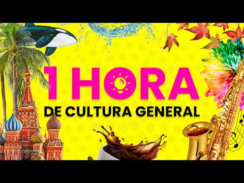 1 Hora de CULTURA GENERAL 🧠🤓 - Preguntas y Respuestas para aprender Cultura General ✅