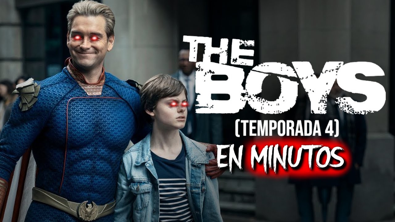 THE BOYS (Temporada 4) EN MINUTOS