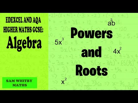 Edexcel & AQA Higher Maths GCSE: Powers and Roots