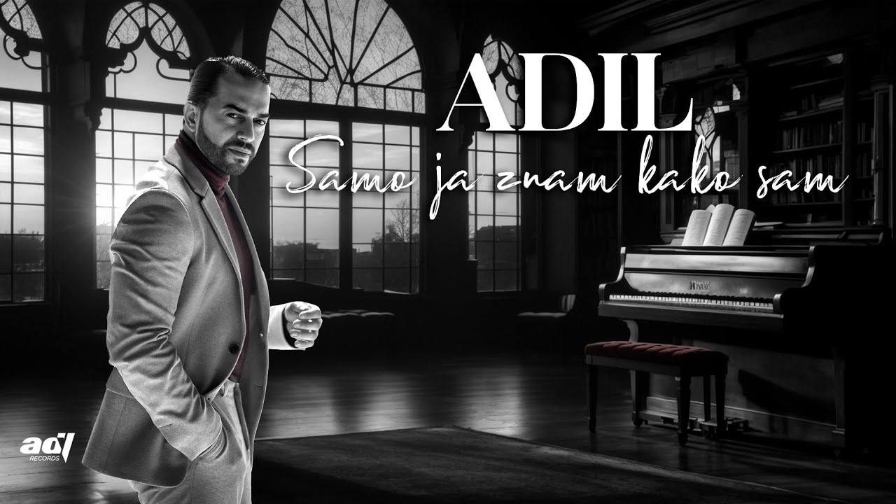 Adil Maksutović - Samo Ja Znam Kako Sam (Lyric Video)