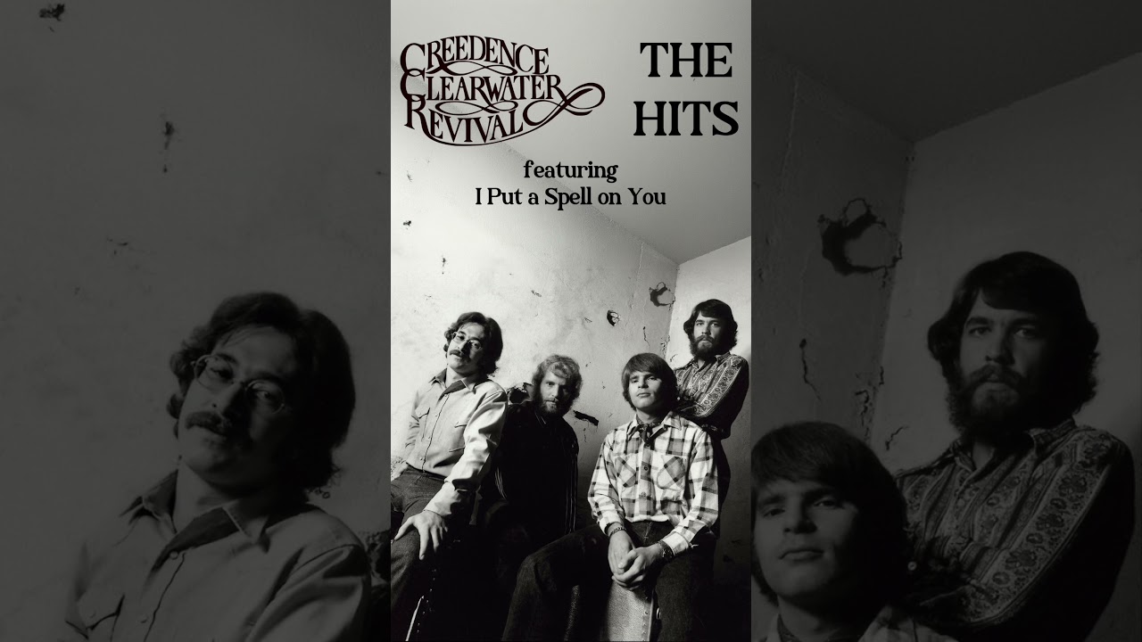 I Put a Spell on You, featured on Creedence Clearwater Revival: The Hits