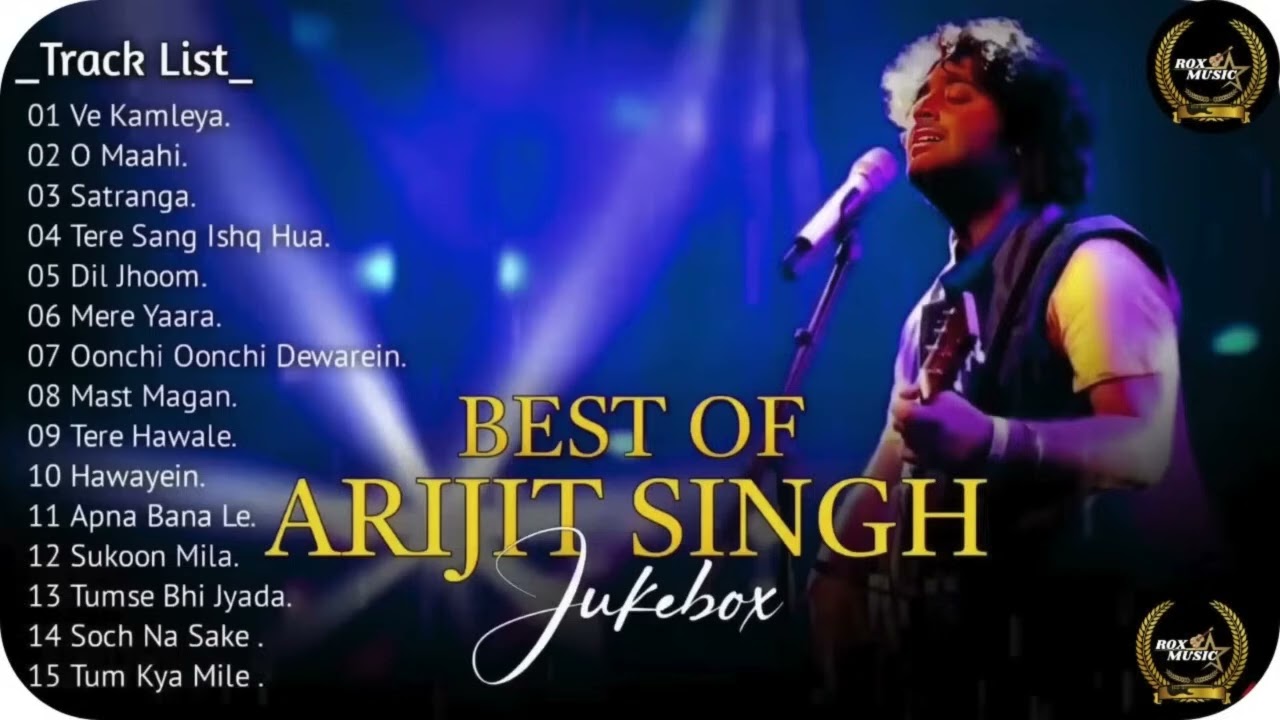 Top Arijit Singh Hits of 2024 🎶