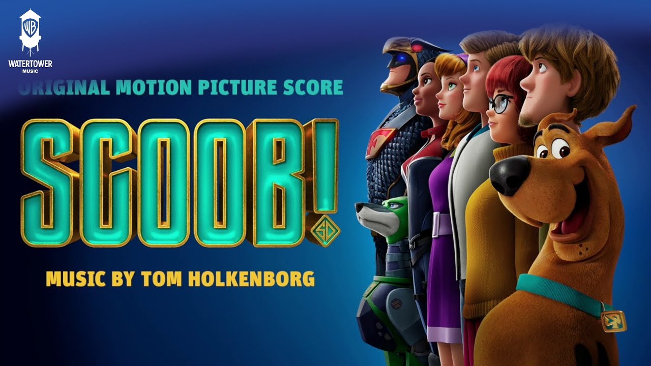 🎶 SCOOB! Official Soundtrack by Tom Holkenborg | Scooby-Doo, Where Are You? - WaterTower Music