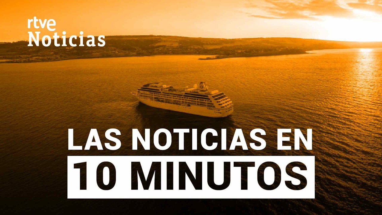 Las noticias del JUEVES 7 de MAYO en 10 minutos | RTVE Noticias