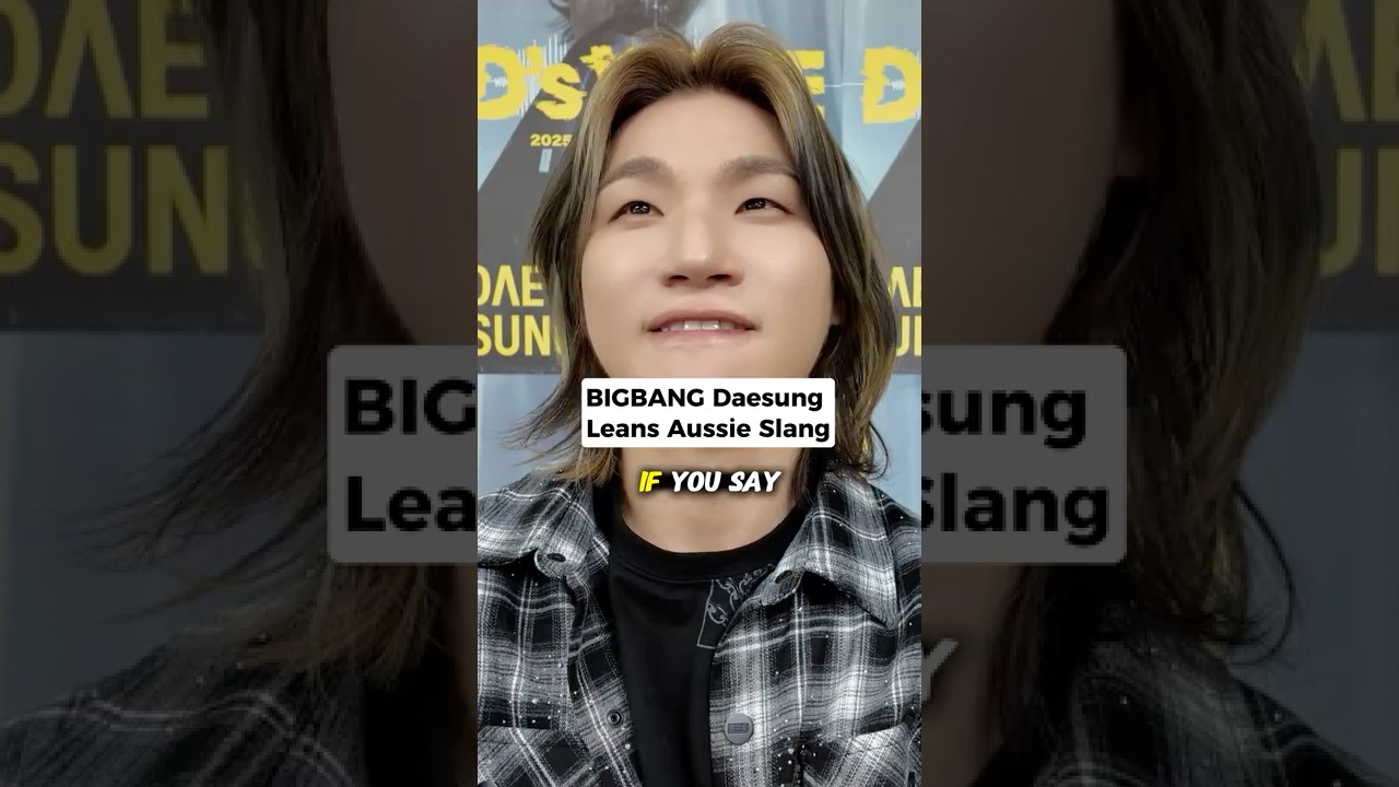 BigBang Daesung Reacts to Aussie Chant 🇦🇺