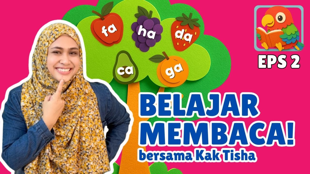 Eps.2: 2 - 6 Tahun Belajar Membaca - BACADAFAGAHA Kaedah Fonik Seronok Untuk Membaca | Kak Tisha