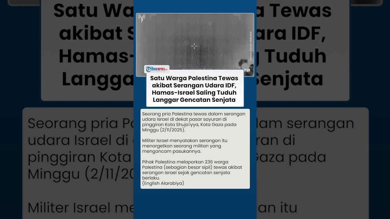 Gencatan Senjata Gaza Terancam: Serangan Israel Tewaskan 236 Warga Sipil