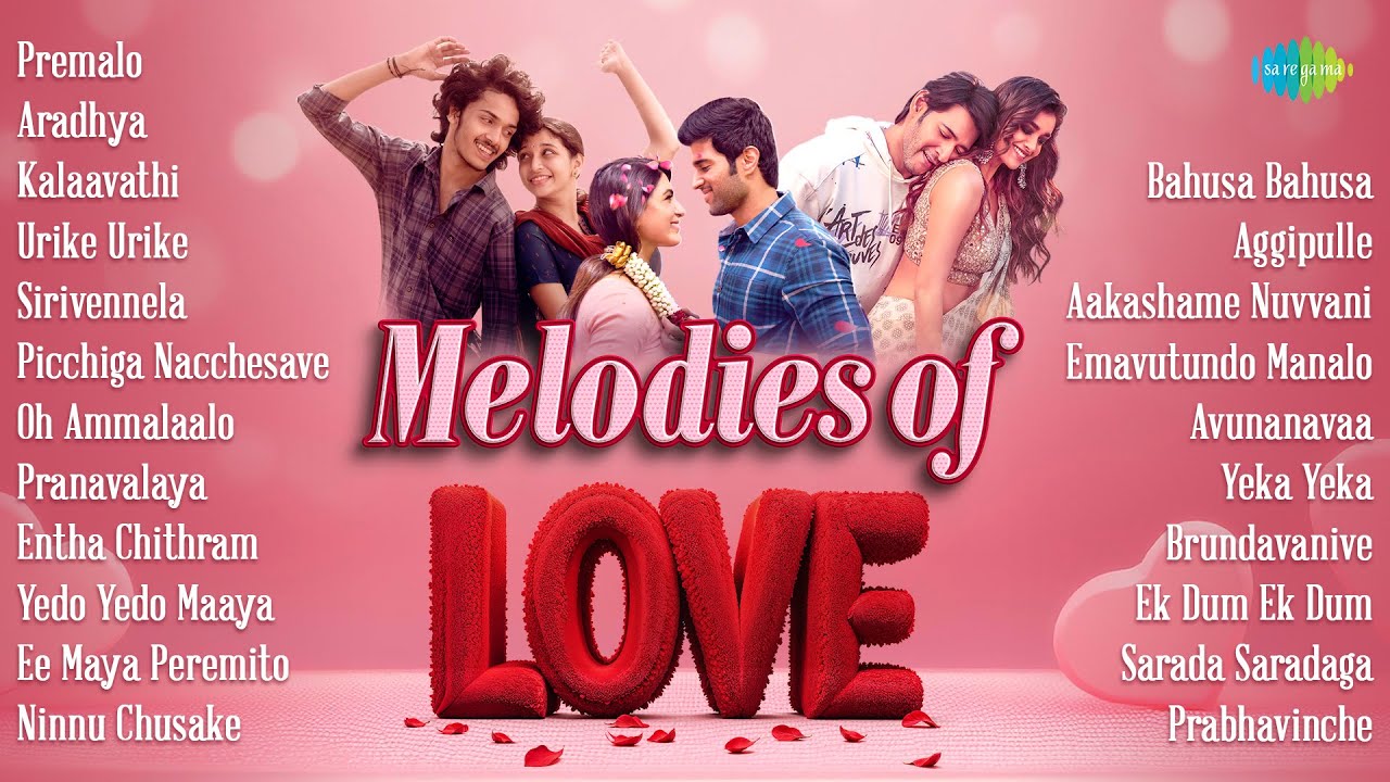 Melodies of Love - Audio Jukebox | Premalo, Aradhya, Kalaavathi, Urike Urike, Sirivennela
