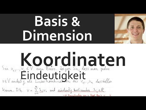 Basis und Dimension 05: Eindeutigkeit der Koordinaten in Basisdarstellung 🔍