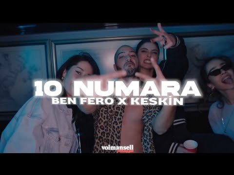Ben Fero x Keskin - 10 NUMARA (2K Remix Video) prod.@volmansell