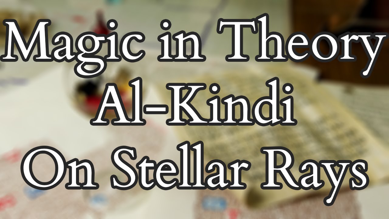 Unlocking Medieval Mysteries: Al-Kindi's Stellar Ray Theory of Magic ✨