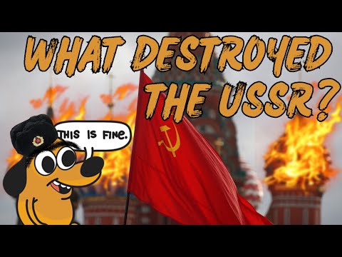 What destroyed the Soviet Union? - The TLDR