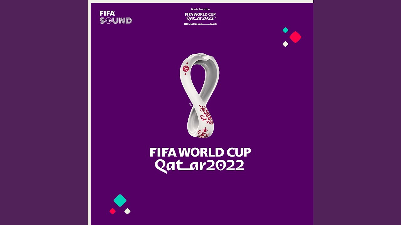 Official FIFA World Cup Qatar 2022™ Theme