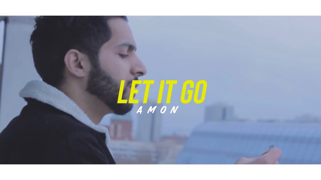 AMON - Let It Go (Official Music Video) 🎶