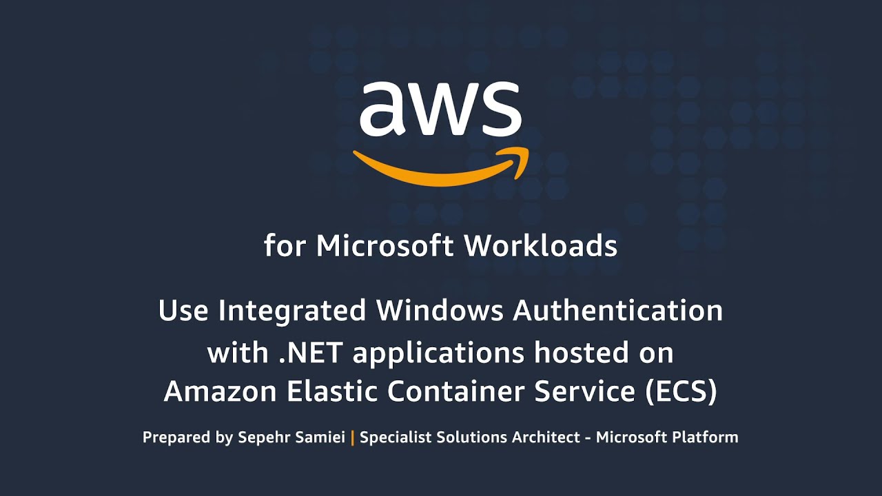 Use Integrated Windows Authentication with .NET Applications Hosted on Amazon ECS