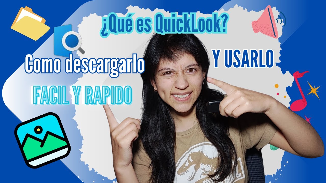 ¿Qué es QuickLook y Cómo Descargarlo Fácilmente en Windows 10 y 11?