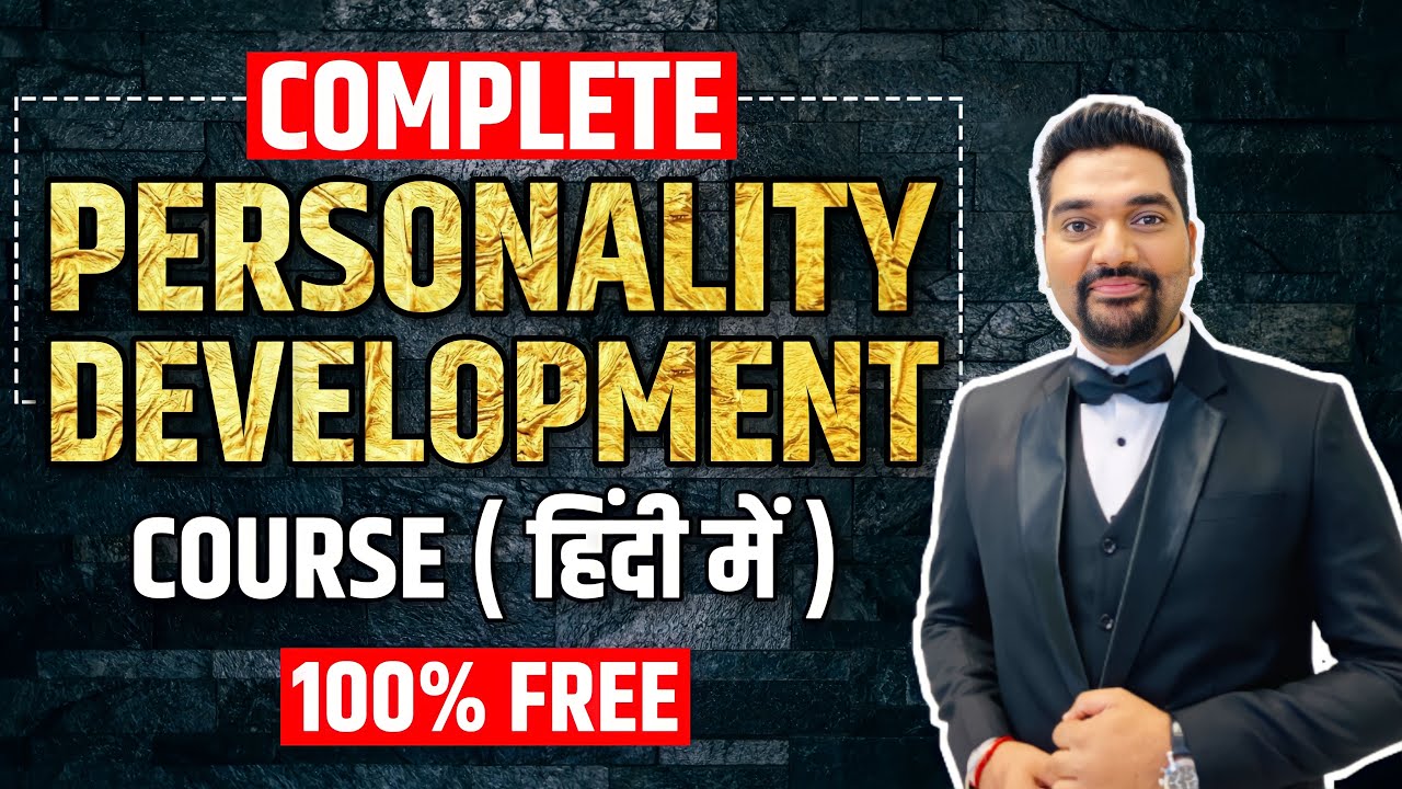 Free Personality Development Course in Hindi by Amit Kumar