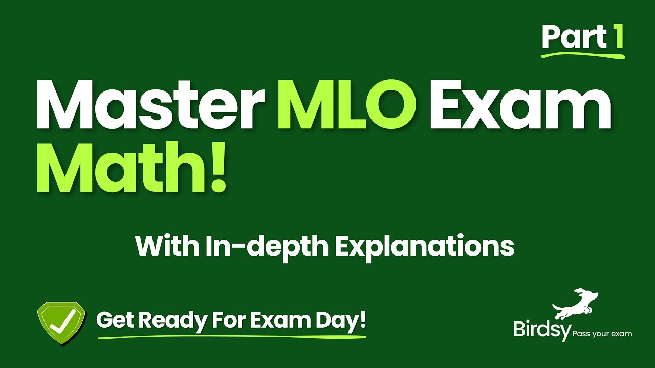 SAFE MLO Exam Math Made Easy π