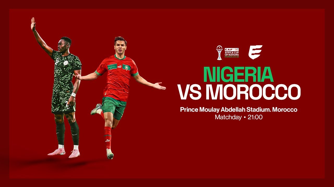 Morocco vs Nigeria | AFCON 2025 Semi-Final ⚽