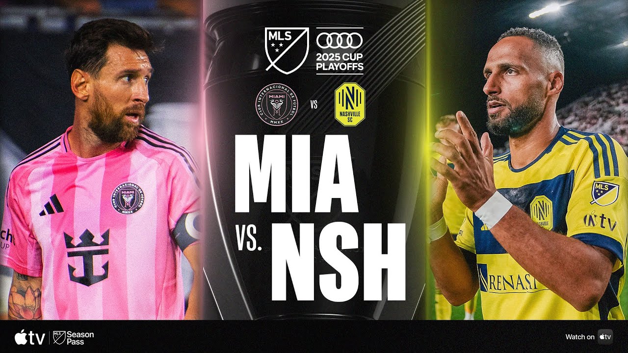 Inter Miami CF vs. Nashville SC | Exciting 2025 MLS Cup Playoffs Full Match Highlights ⚽