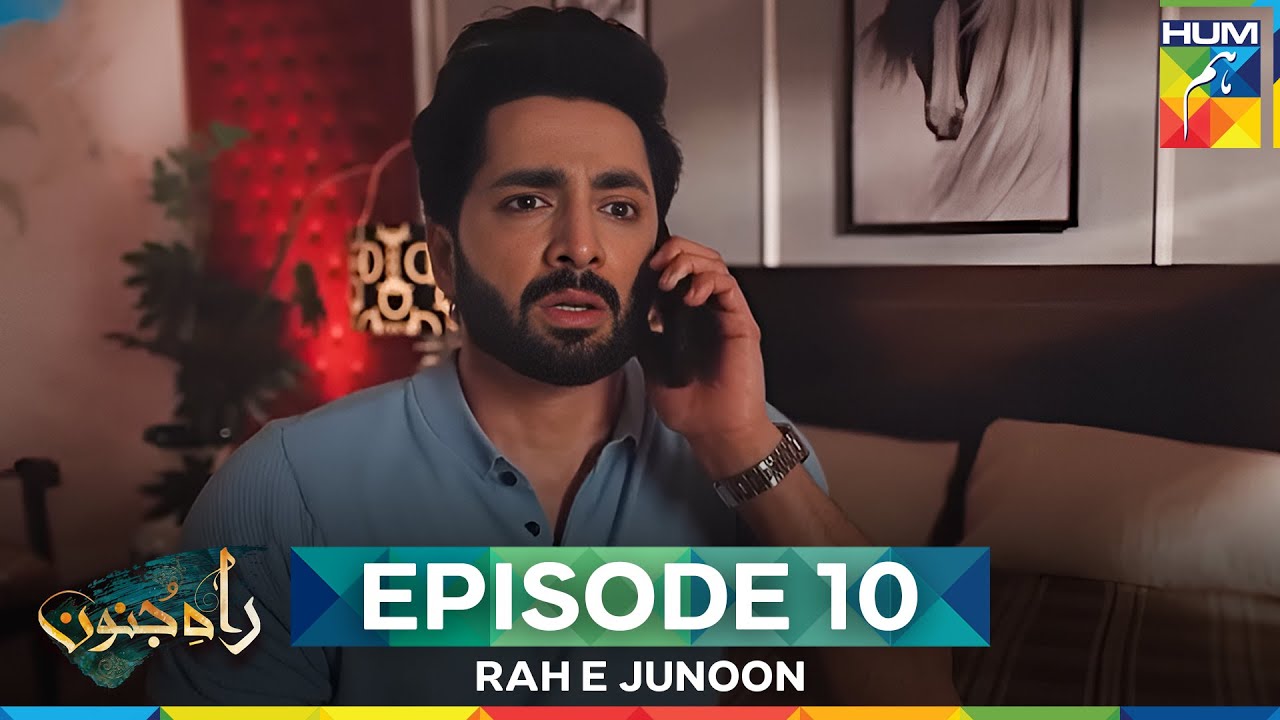Rah E Junoon Episode 10