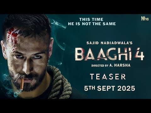 Baaghi 4 - Official Teaser | Tiger Shroff | Sanjay Dutt | Sajid Nadiadwala | A. Harsha | 2025 |