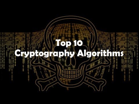 Top 10 Cryptography Algorithms in 2018