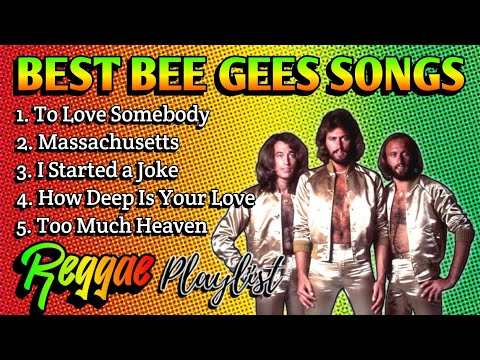 BEST BEE GEES SONGS || REGGAE REMIX || NONSTOP PLAYLIST - DJ SOYMIX
