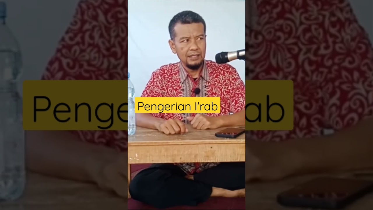 Pengertian I'rab dalam Ilmu Nahwu 📝